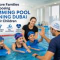 Why More Families Are Choosing Swimming Pool Training Dubai for Their Children